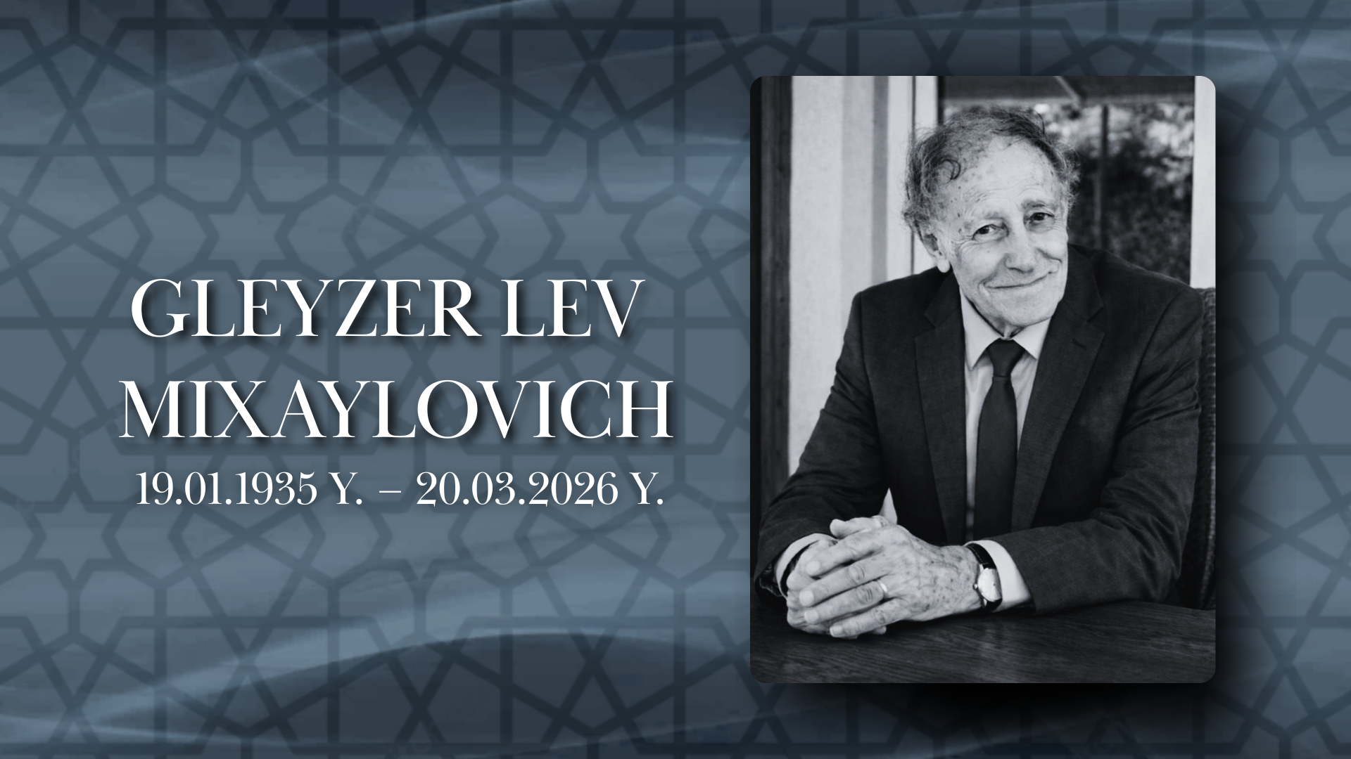 Gleyzer Lev Mixaylovichning yorqin xotirasiga